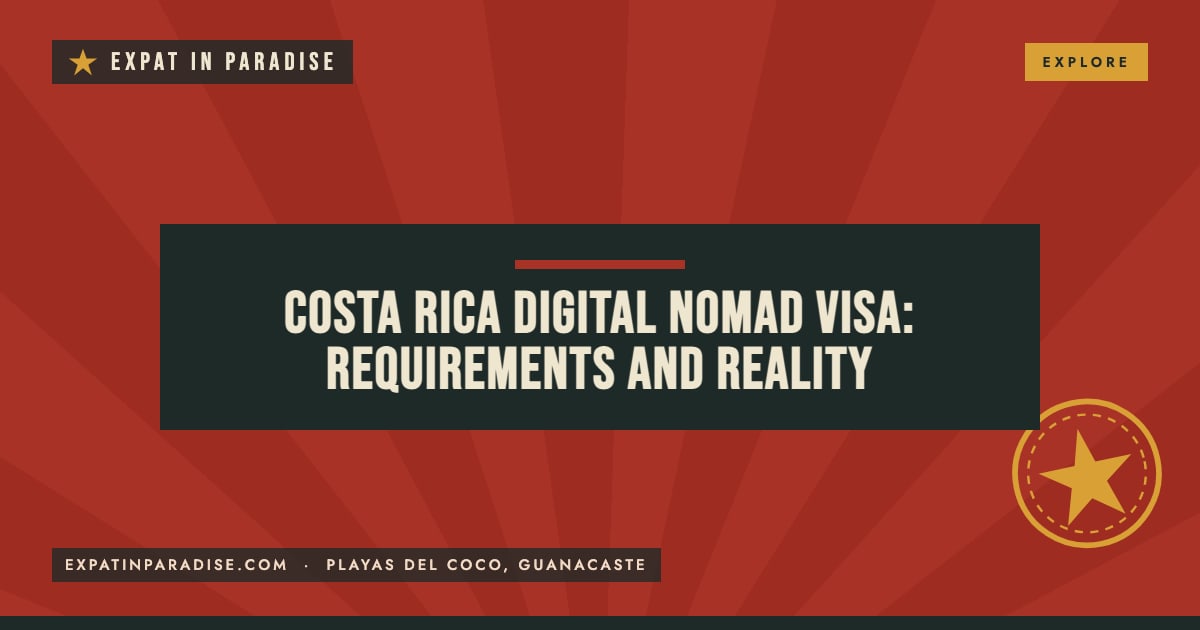 Costa Rica digital nomad visa requirements, from Expat In Paradise